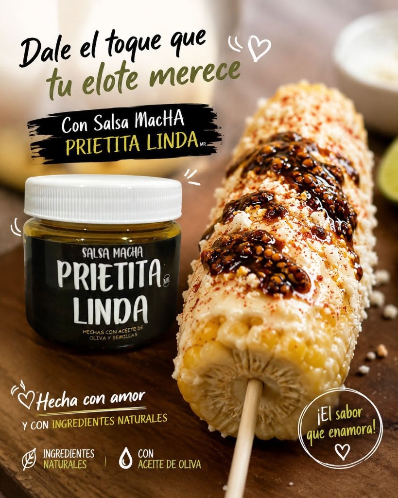 Elote con crema y salsa macha Prietita Linda